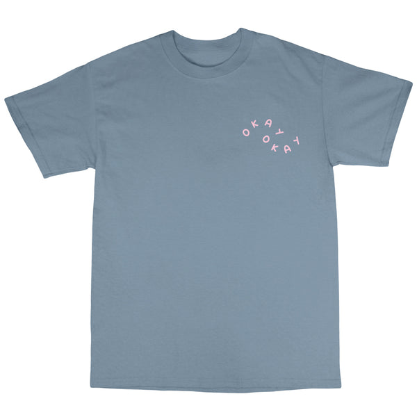 Okay Okay - Slate Blue T-Shirt