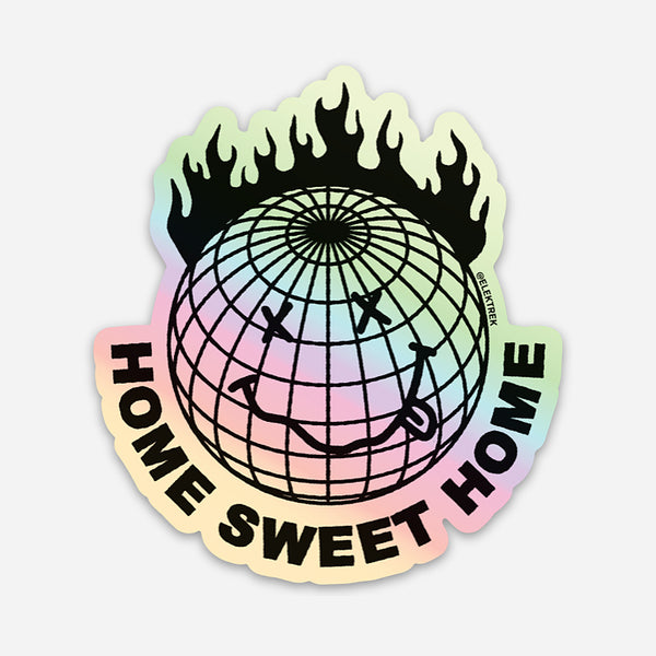 Home Sweet Home Holographic Sticker